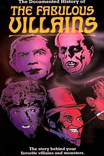 The Documented History of the Fabulous Villains (1989) poster