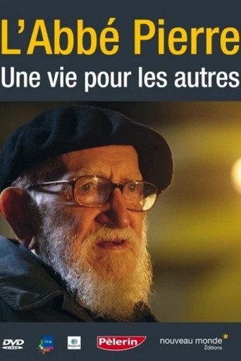 Un abbé nommé Pierre, une vie pour les autres (2005) poster