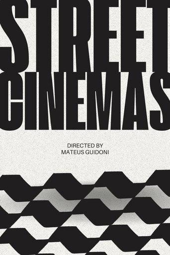Street Cinemas (2024) poster
