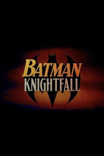 Batman: Knightfall Part 3: KnightsEnd () poster
