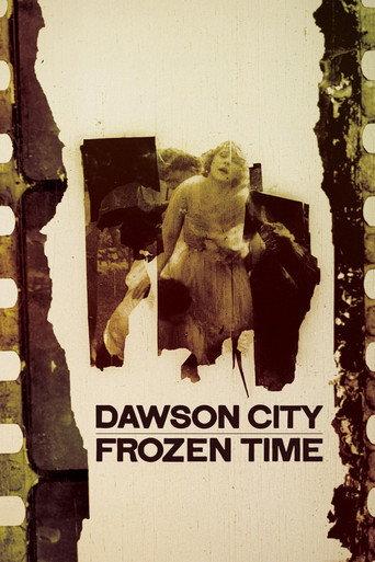 Dawson City: Frozen Time (2017) poster
