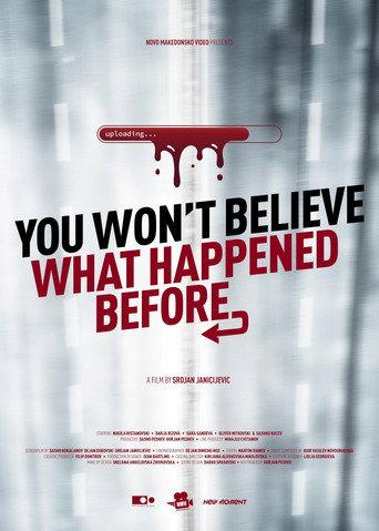You Won't Believe What Happened Before () poster