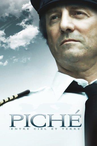 Piché: The Landing of a Man (2010) poster