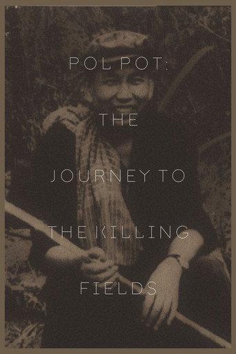 Pol Pot: The Journey to the Killing Fields (2005) poster