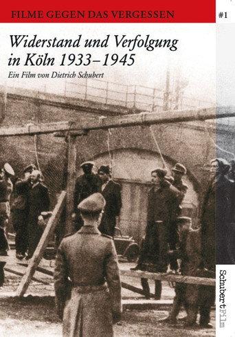 Widerstand und Verfolgung in Köln 1933-1945 (1976) poster