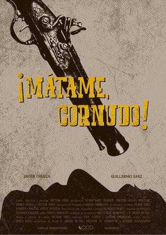 ¡Mátame, cornudo! (2025) poster