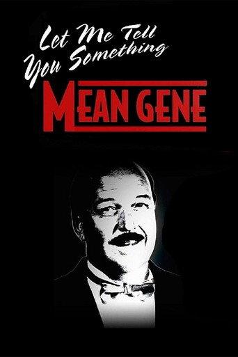 WWE: Let Me Tell You Something Mean Gene (2019) poster