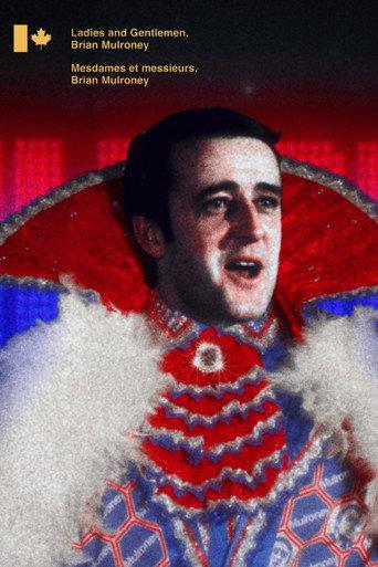 Ladies and Gentlemen, Brian Mulroney (2026) poster