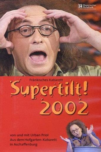 Urban Priol - Tilt! 2002 (2003) poster