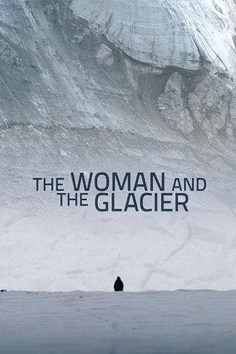 Woman and the Glacier (2016) poster