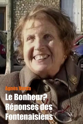 Le Bonheur? Réponses des Fontenaisiens (2006) poster