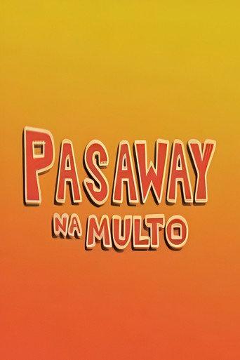 Pasaway Na Multo (2005) poster