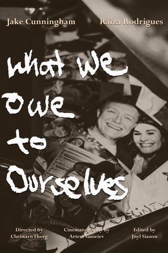 What We Owe to Ourselves (2025) poster