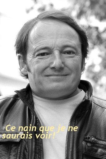 Ce nain que je ne saurais voir! (2005) poster