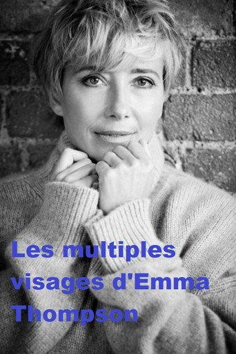 Die vielen Gesichter der Emma Thompson (2016) poster