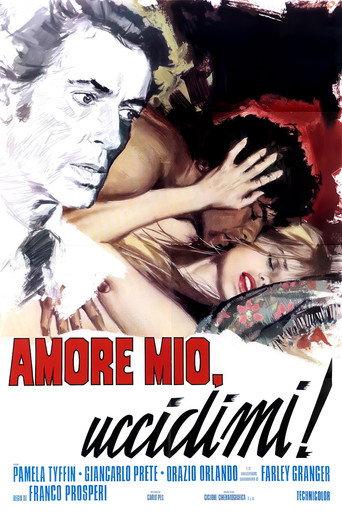 Amore mio, uccidimi! (1973) poster