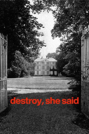 Destroy, She Said (1969) poster