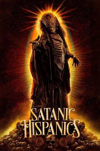 Satanic Hispanics (2022) poster