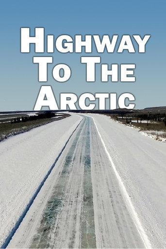 Highway to the Arctic (2017) poster