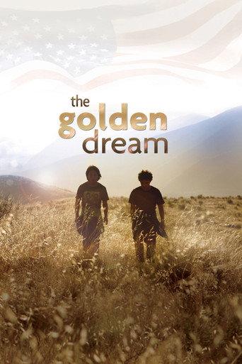 The Golden Dream (2013) poster