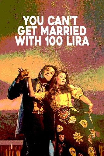 You Can't Get Married With 100 Lira (1974) poster