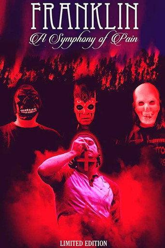 Franklin: A Symphony of Pain (2015) poster