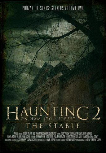 A Haunting on Hamilton Street 2: The Stable (2011) poster