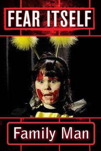 Fear Itself: Family Man (2008) poster