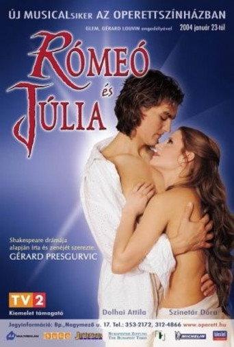 Rómeó és Júlia - musical (2005) poster