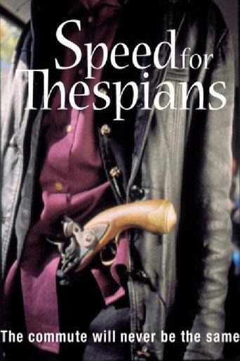 Speed for Thespians (2000) poster
