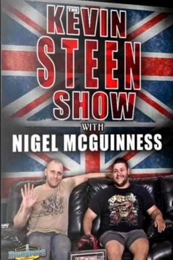 The Kevin Steen Show: Nigel McGuinness (2016) poster