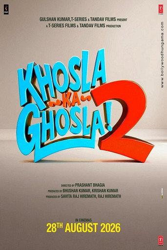 Khosla Ka Ghosla 2 (2026) poster