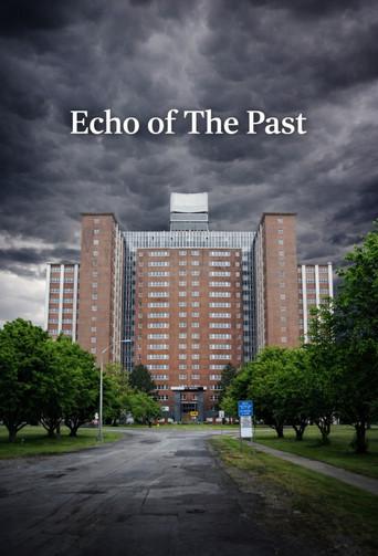 Echo Of The Past: The Terrence Tower (2012) poster