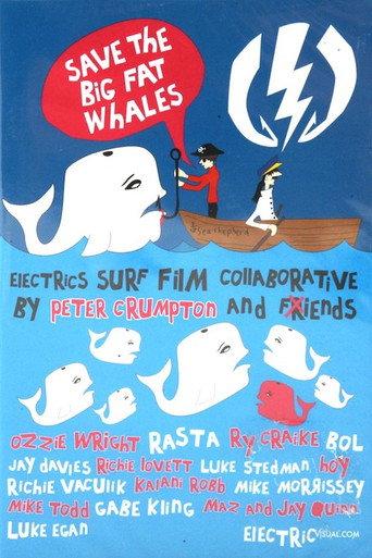 Save The Big Fat Whales (2007) poster