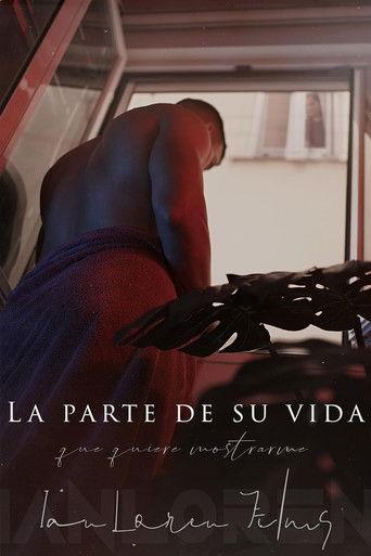 The Part of His Life He Wants to Show Me (2023) poster