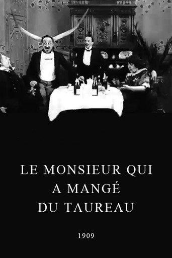 Un monsieur qui a mangé du taureau (1909) poster
