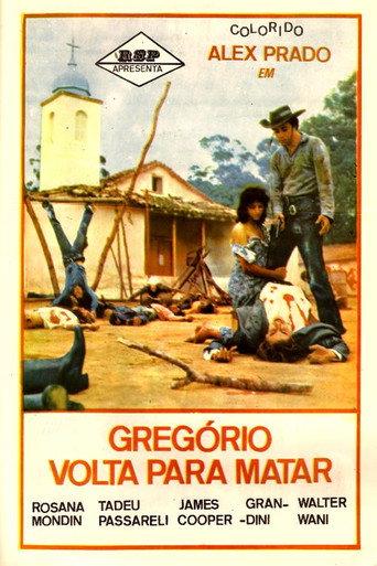 Gregório Volta Para Matar (1974) poster