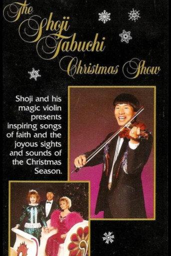 The Shoji Tabuchi Christmas Show (Inspiring Songs of Faith and the Joyous Sights of the Christmas Season) (1990) poster
