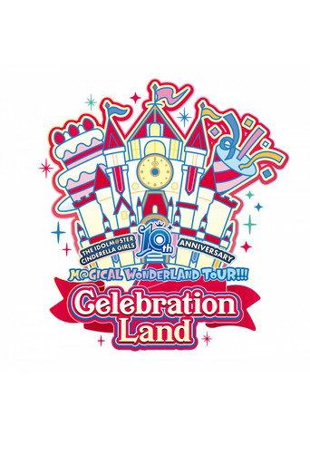 THE IDOLM@STER CINDERELLA GIRLS 10th ANNIVERSARY M@GICAL WONDERLAND!!! Celebration Land day1 (2022) poster