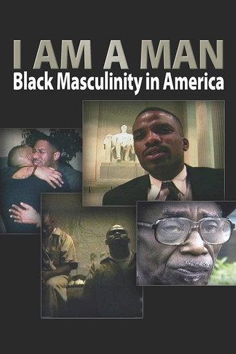 I Am a Man: Black Masculinity in America (1998) poster