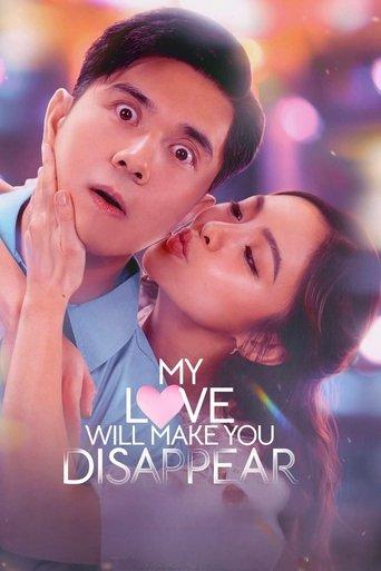 My Love Will Make You Disappear (2025) poster