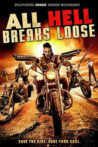 All Hell Breaks Loose (2014) poster
