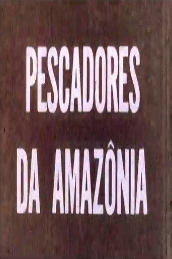 Pescadores da Amazônia (1970) poster