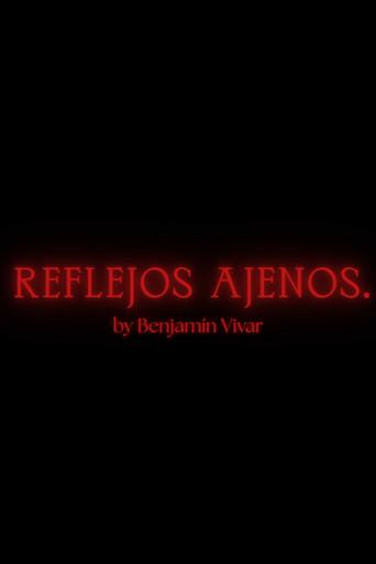 Reflejos Ajenos (2024) poster