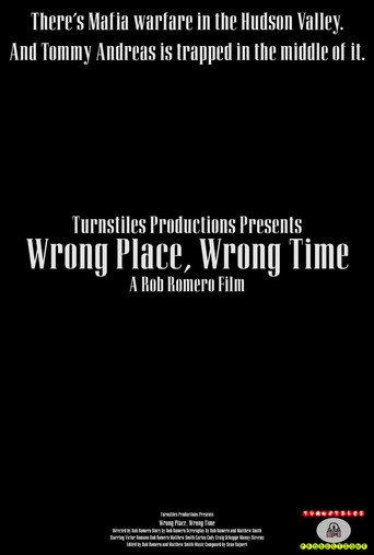 Wrong Place, Wrong Time (2023) poster