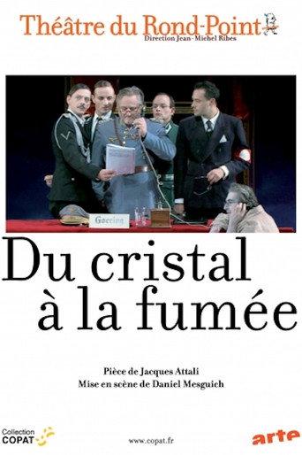Du cristal à la fumée (2010) poster