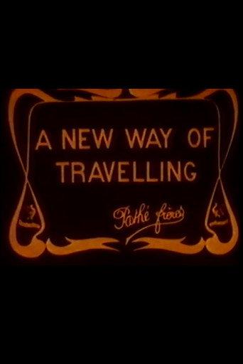 A New Way of Traveling (1908) poster