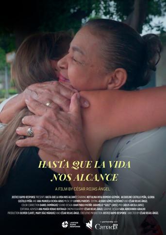 Hasta Que La Vida Nos Alcance (2024) poster