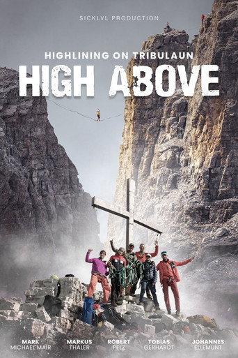 High Above: Highlining on Tribulaun (2025) poster
