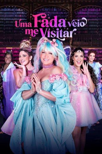Uma Fada Veio Me Visitar (2023) poster